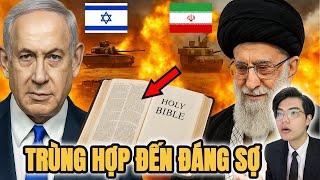 Khi Israel Đánh Iran: Có Phải Lời Tiên Tri Đang Thành Sự Thật?