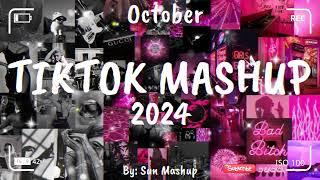 Tiktok Mashup October 2024 (Not Clean)