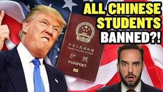 The US Wants To BAN ALL CHINESE STUDENTS