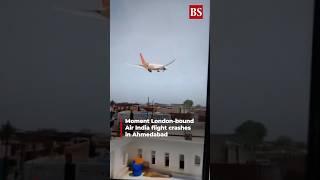 Watch: Moment London-bound Air India flight crashes in Ahmedabad #airindia #planecrash #ahmedabad