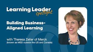 Building Business-Aligned Learning - Theresa Zeller