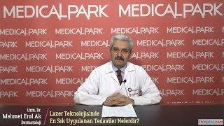 Lazer Teknolojisinde En Sık Uygulanan Tedaviler Nelerdir? - Trdoktor.Com