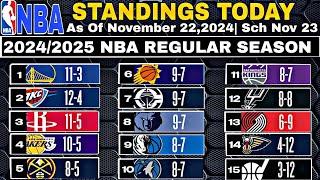 NBA Standings today as of November 22, 2024 | NBA Game results today | NBA Game Schedules Nov - 23