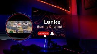 My new gaming channel please follow and subscribe guys ##### larke gaming