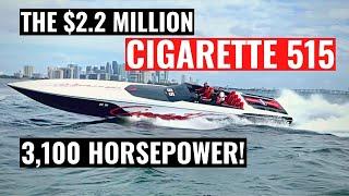 Insane $2 Million 3,100 Horsepower Speed Boat! The Cigarette Racing 515