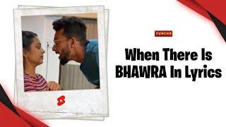 When there is a BHAWRA in lyrics.. | #Shorts