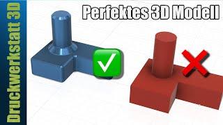 Der letzte Schliff für dein 3D Model. So erstellst Du bessere Modelle mit deinem CAD