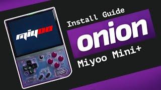 Miyoo Mini Plus Custom Firmware Fun: Installing Onion OS in 2024 Setup Guide!