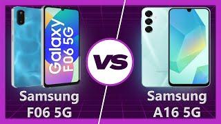 Samsung F06 5G vs Samsung A16 5G: Who Wins?