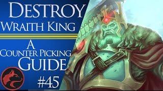 How to counter pick Wraith King (WK) -Dota 2 Counter picking guide #45