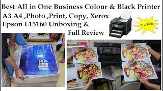 Best A3 A4 All in One Color & Black Epson L15160 Unboxing & Full Review Hindi Eng Multi Lang Sub