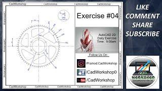 AutoCAD Exercise :04 | Creating Gear Step by Step