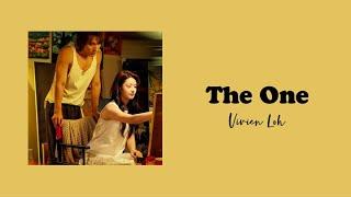 Vivien Loh(卢苑仪) - The One 'The Forbidden Flower(夏花) OST' (Lyrics)'