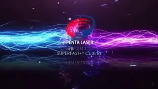 PENTA SuperFast + Cutting with SM Software