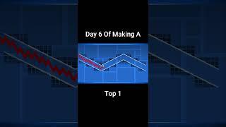 Day 6 Of Making A Top 1 In Geometry Dash  #geometrydash #gdupdate #gd #shorts #gaming #gmd #gddemon