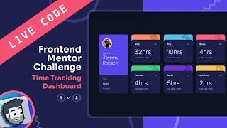 Live Code: Frontend Mentor Time Tracking Dashboard (1/2)