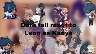 Dark fall react to Leon as Kaeya[og?][Dark fall][1/1][au]