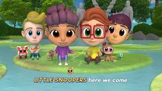 LITTLE SNOOPERS - Sing-Along | Opening Theme Song | Cartoons for Children