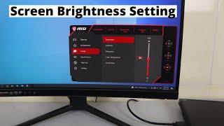 How to Adjust Screen Brightness on MSI Monitor