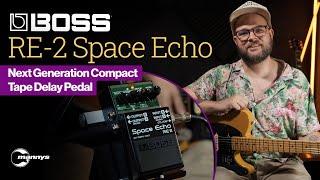 Introducing: Boss RE-2 Space Echo - next gen compact Tape Echo pedal!