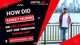 How Does Aniket Munim got his Dream OPT Job in the USA | United OPT Review