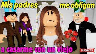 MIS PADRES ME OBLIGAN A CASARME CON UN VIEJO | Brookhaven rp | Mini Pelicula - Historia de Roblox