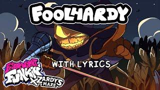 Foolhardy WITH LYRICS - Friday Night Funkin' VS Zardy Mod Cover [HALLOWEEN SPECIAL]