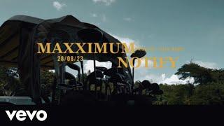 Maxximum - Notify (Official Music Video)