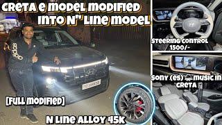 Hyundai CRETA E model MODIFIED INTO N LINE|| BASE TO TOP|| 70%off on hyundai genuine accessories ||