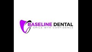 Baseline Dental Centre Update