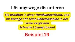 Mündliche Prüfung Teil 3, Lösungswege diskutieren,Beruf B2