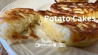 MeMe's Recipes | Potato Cakes