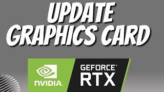 How To UPDATE Nvidia Drivers // How To Update Your Graphics Card