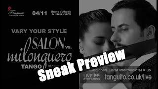 TANGO CLASSES: SALON VS MILONGUERO STYLES @Tanguitoacademy @PDuarteTango