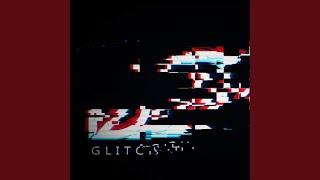 Glitch