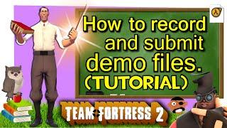 TF2: How to record and submit demos (Tutorial / NISLT)