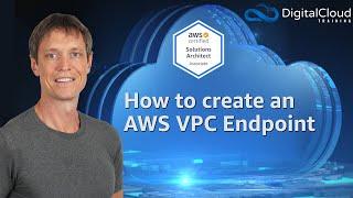 How to create an AWS VPC Endpoint