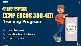 All About CCNP ENCOR 350-401Training Program | Introduction to CCNP ENCOR Course Outline @PyNetLabs