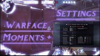 Warface: Clutch Moments + Settings | PS5