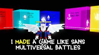 I MADE A GAME LIKE SANS MULTIVERSAL BATTLES | ROBLOX Undertale Multiverse Battles