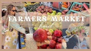 FARMERS MARKET HAUL | a collection of yummy market finds!