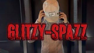 Glitzy - Spazz (Official Music Video)