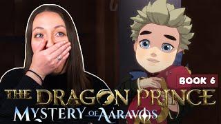 The Dragon Prince Season 6 Reaction - WHATTTT?!?! | Episodes 4-6 Reaction