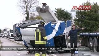 TIR PERDE CARICO DI CEMENTO, TRANCIATA LA CABINA. STRAGE SFIORATA IN POSTUMIA | 14/03/2025