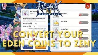 Ragnarok M 2.0 - How to Convert your Extra Eden Coins to Zeny
