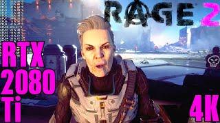 Rage 2 Rtx 2080 Ti Ultra Settings Fps Performance 4K