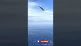 Insight The Flight #shorts #airplane #youtubeshorts | Beautiful View 4K |  NATURE RELAXATION MOVIES