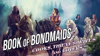 The Book of Bondmaids: 1st DLC