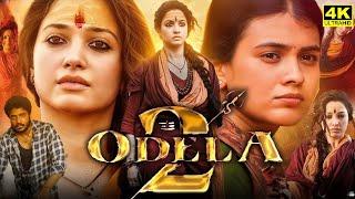 Odela 2 Full Movie In Tamil 2025 | Tamannaah | Sampath Nandi | Ashok | Ajaneesh | HD Facts & Review