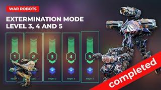 War Robots | 4 Dec | F2P Extermination Mode Level 3, 4 and 5 Completed | Hunting Ground